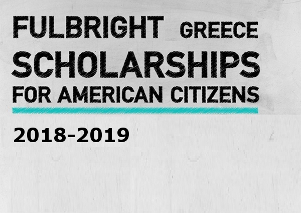 2018-2019 US Fulbright Scholarships to Greece